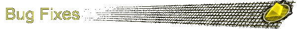 Bug Fixes
